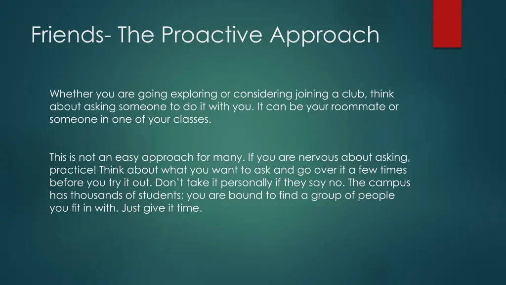 friends the proactive approach