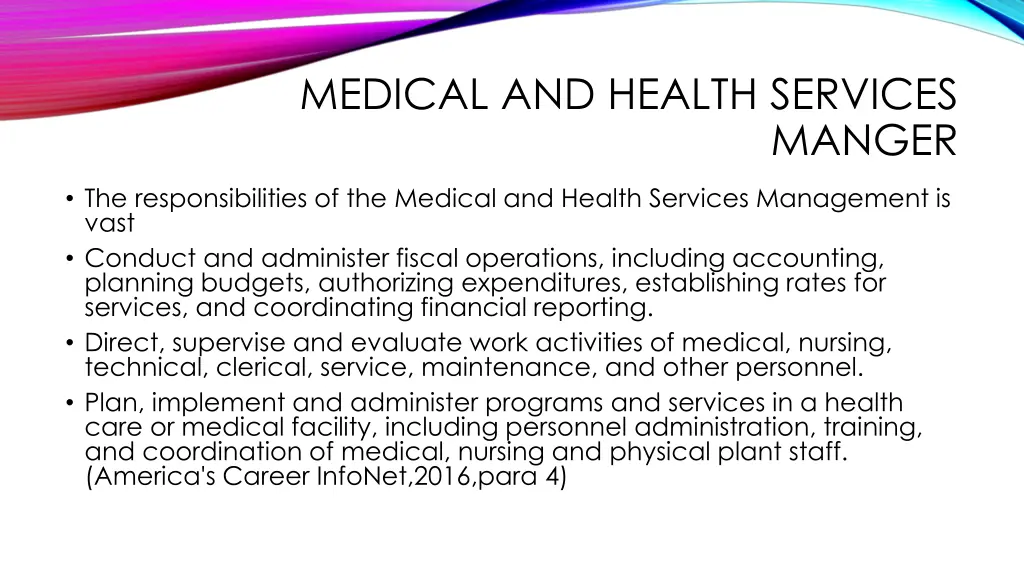 medical and health services