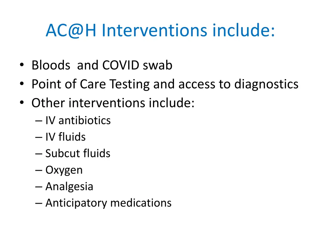 ac@h interventions include