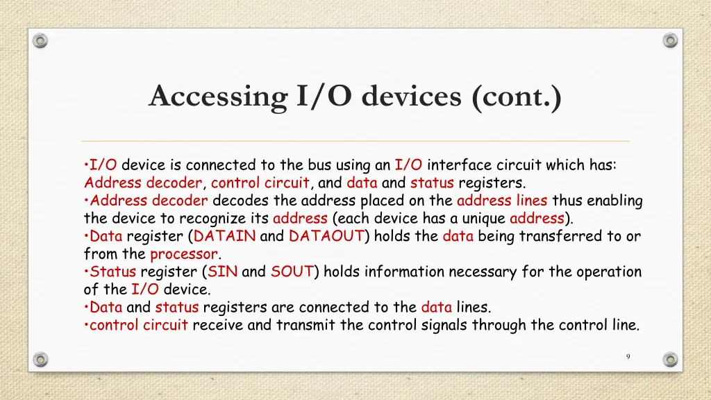 accessing i o devices cont