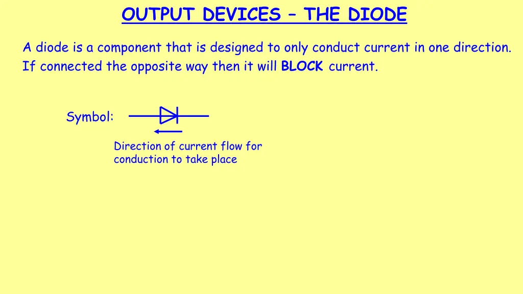 output devices the diode