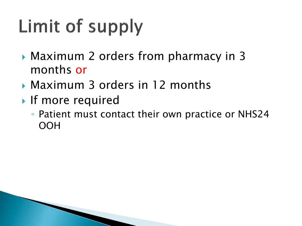 maximum 2 orders from pharmacy in 3 months