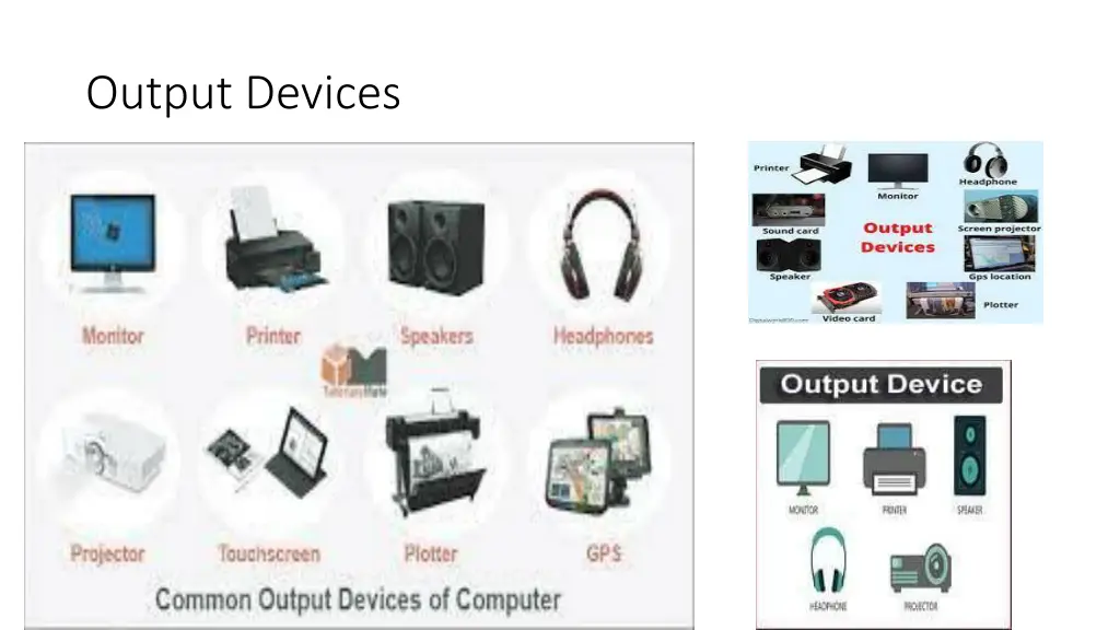 output devices