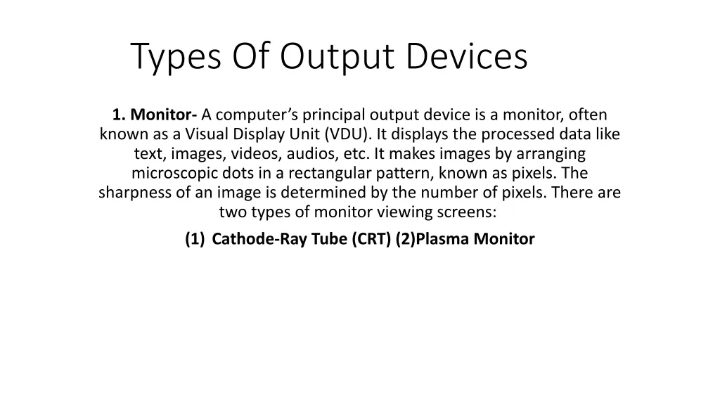 types of output devices