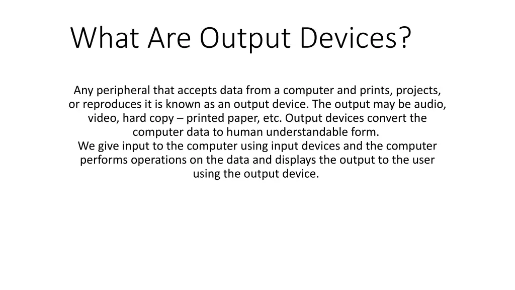 what are output devices