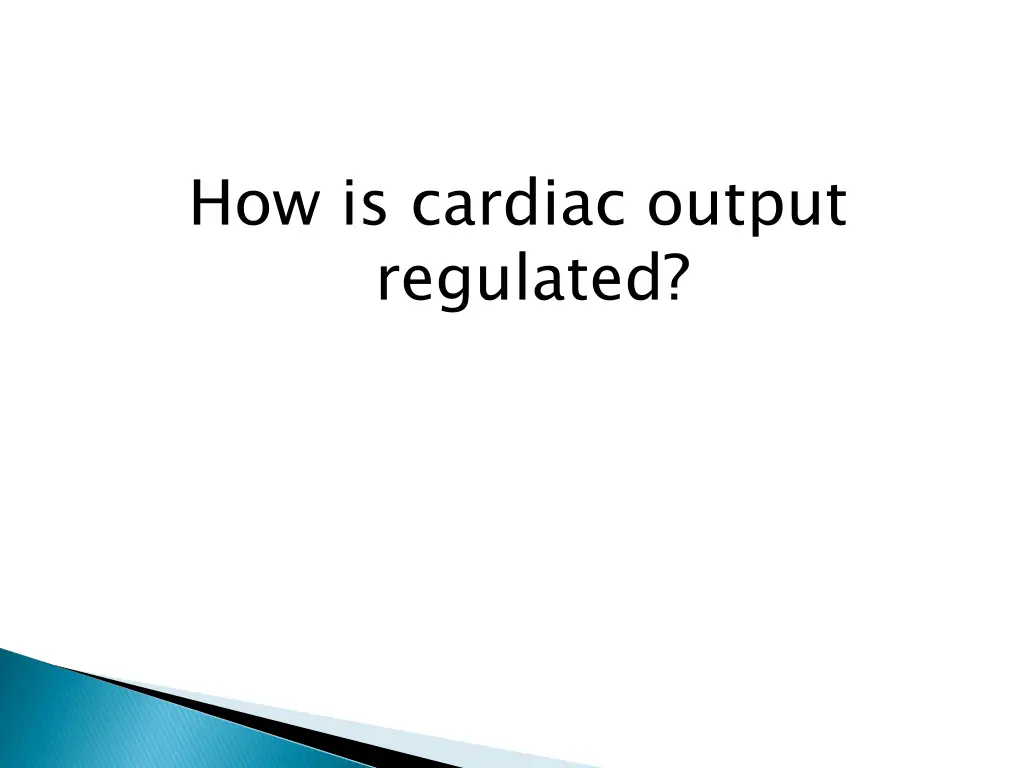 how is cardiac output regulated