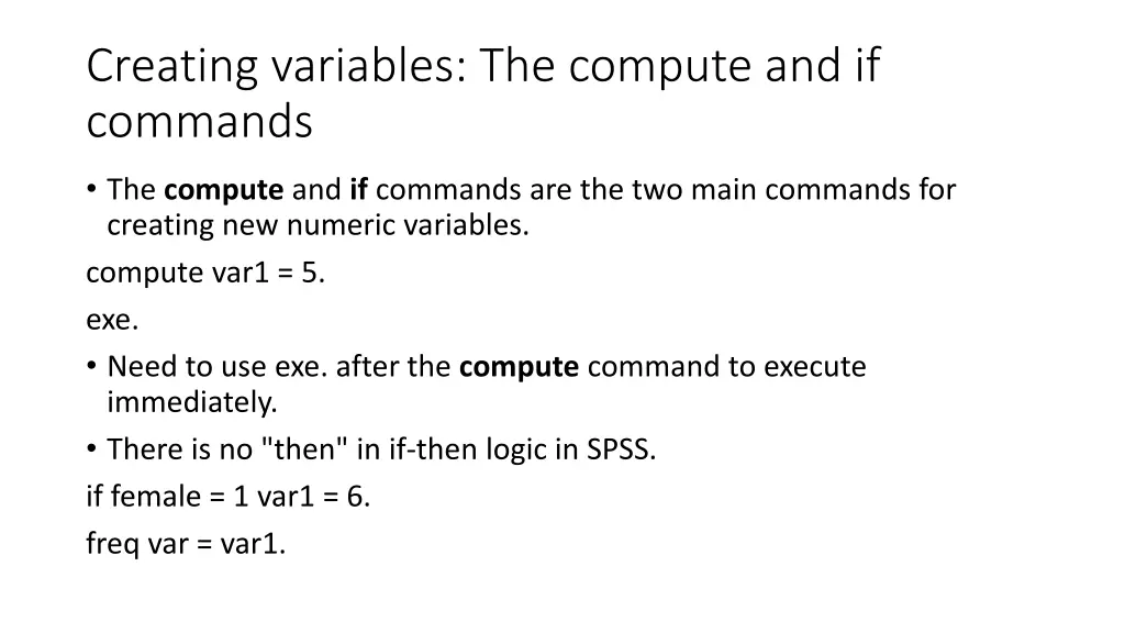 creating variables the compute and if commands