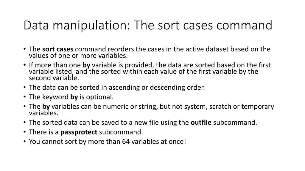 data manipulation the sort cases command