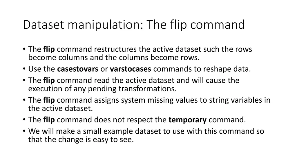 dataset manipulation the flip command