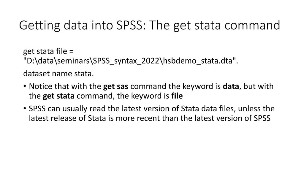 getting data into spss the get stata command