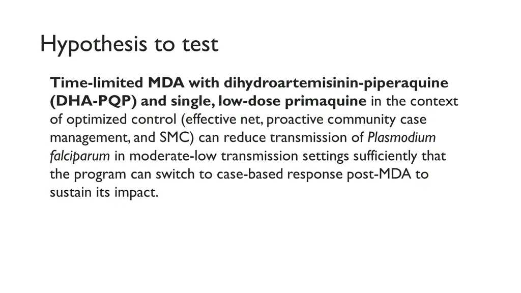 hypothesis to test