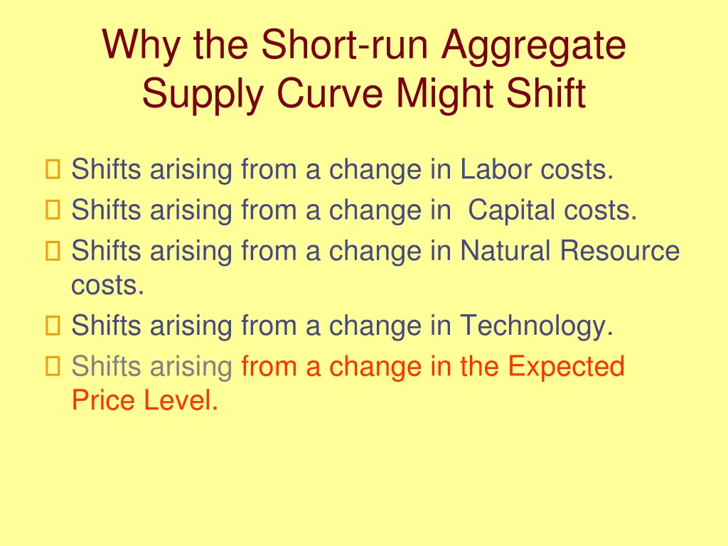 why the short run aggregate supply curve might