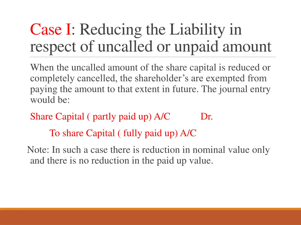 case i reducing the liability in respect