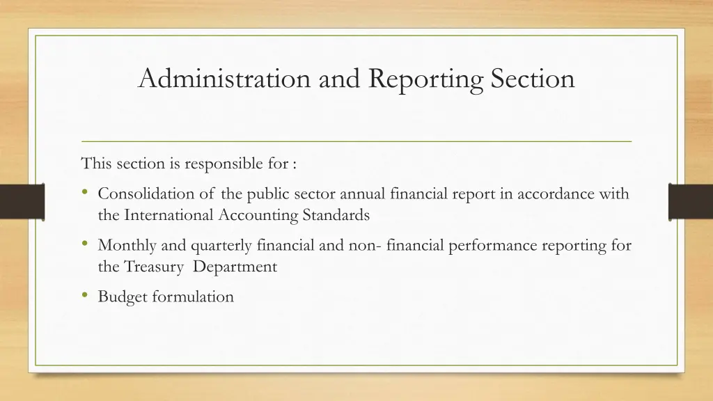 administration and reporting section