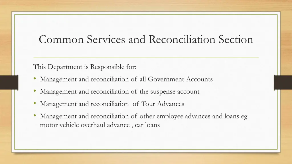 common services and reconciliation section