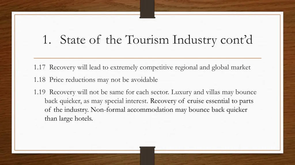 1 state of the tourism industry cont d 2