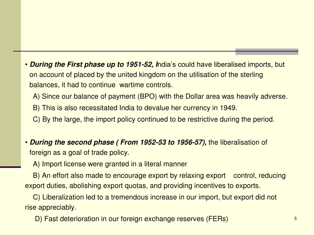 during the first phase up to 1951 52 i ndia