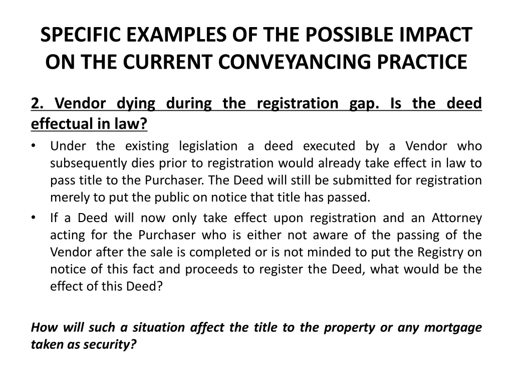 specific examples of the possible impact 1