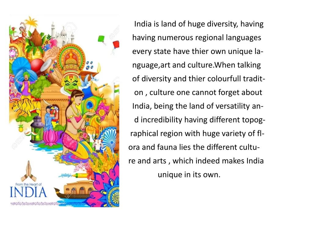 india is land of huge diversity having