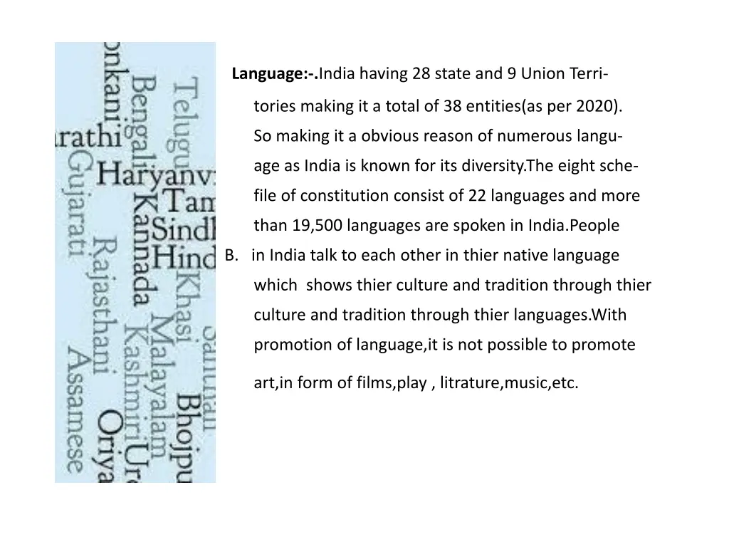 language india having 28 state and 9 union terri