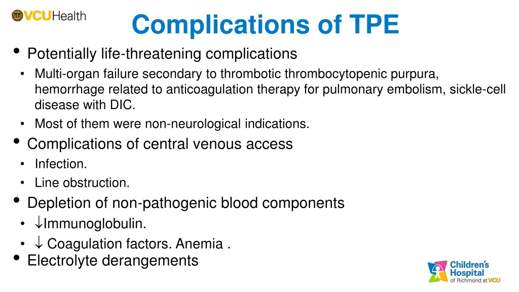 complications of tpe potentially life threatening