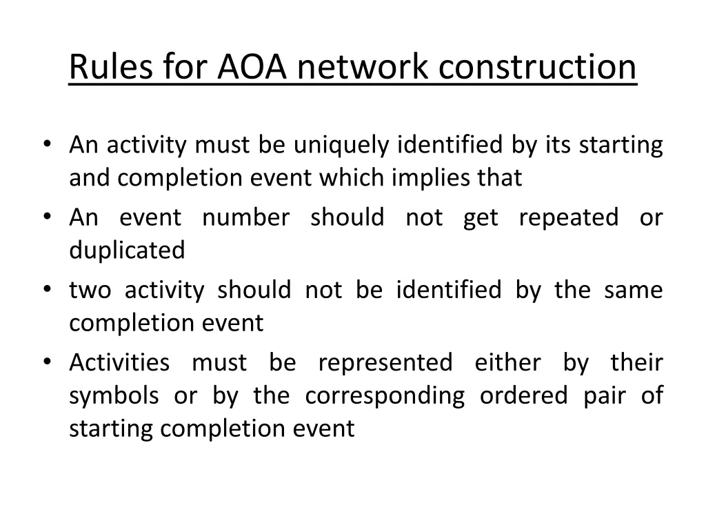 rules for aoa network construction 4