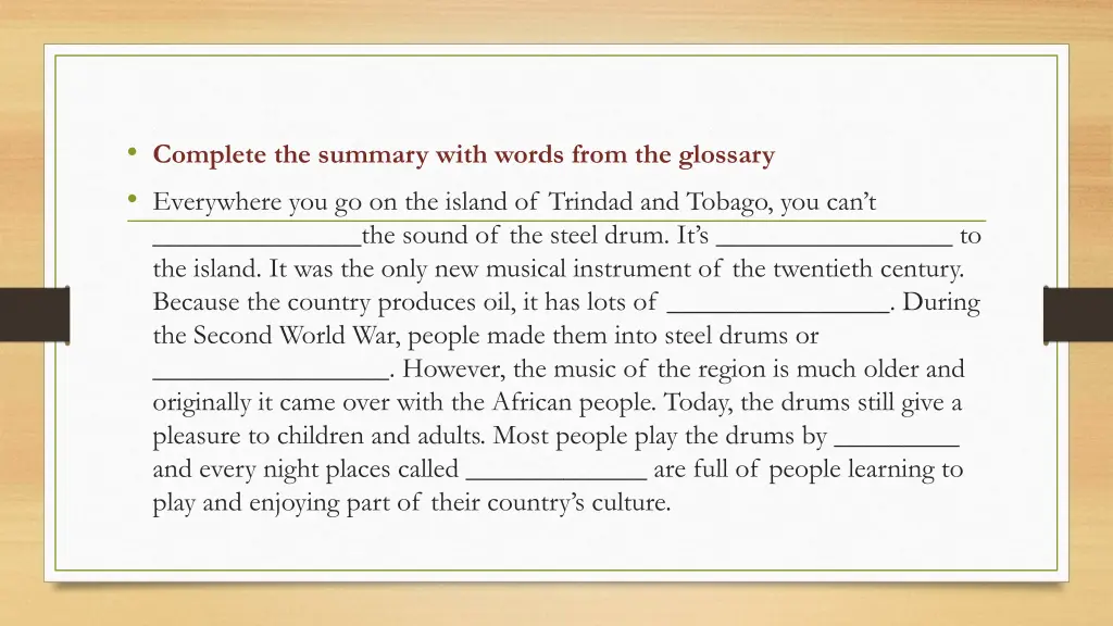 complete the summary with words from the glossary