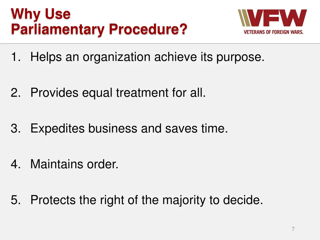 why use parliamentary procedure