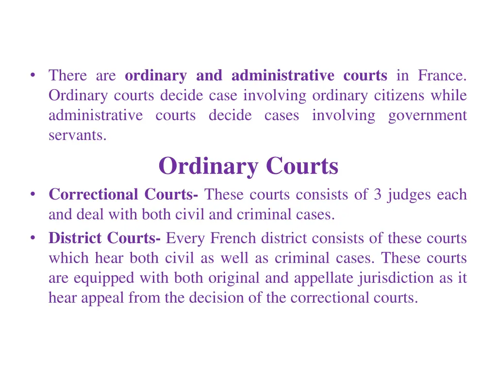 there are ordinary and administrative courts