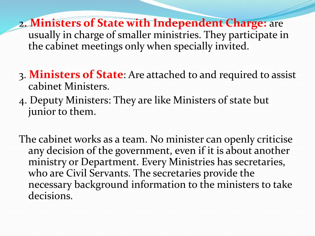 2 ministers of state with independent charge