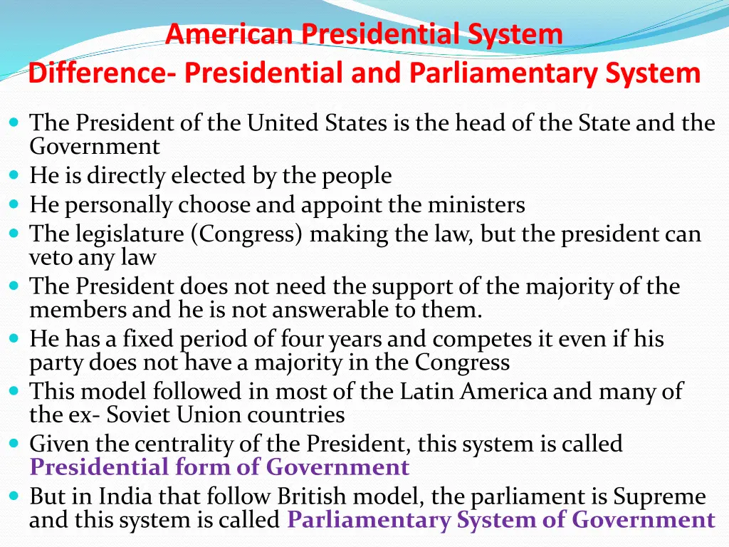 american presidential system difference