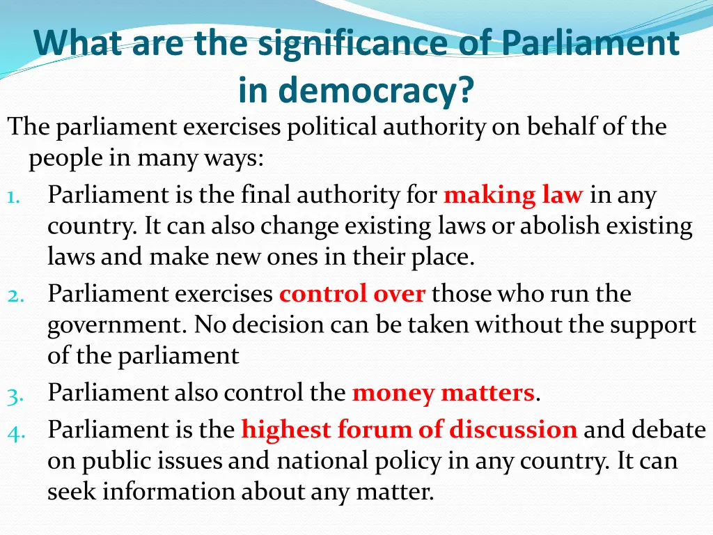 what are the significance of parliament