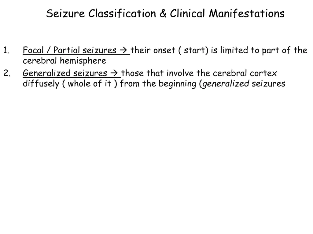 seizure classification clinical manifestations