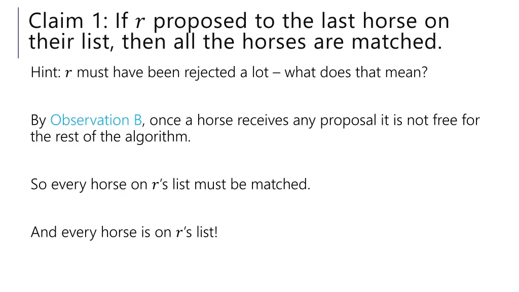 claim 1 if proposed to the last horse on their 1