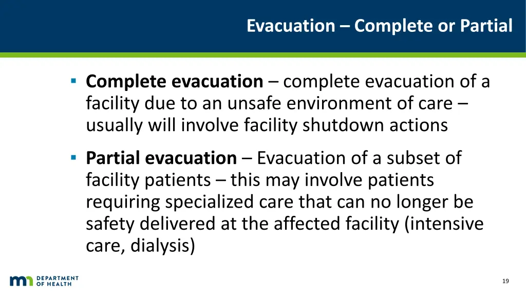 evacuation complete or partial