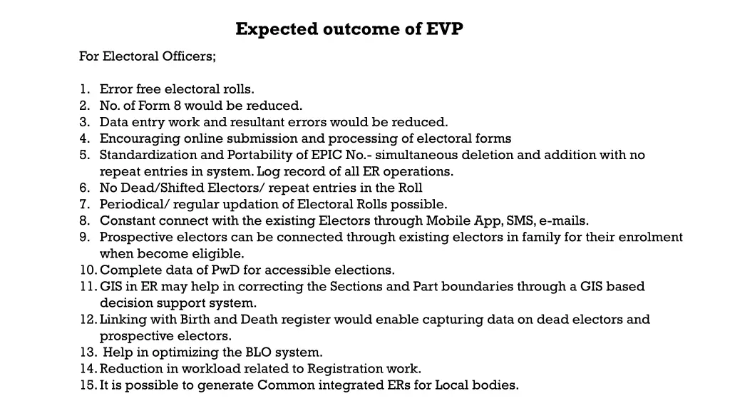 expected outcome of evp