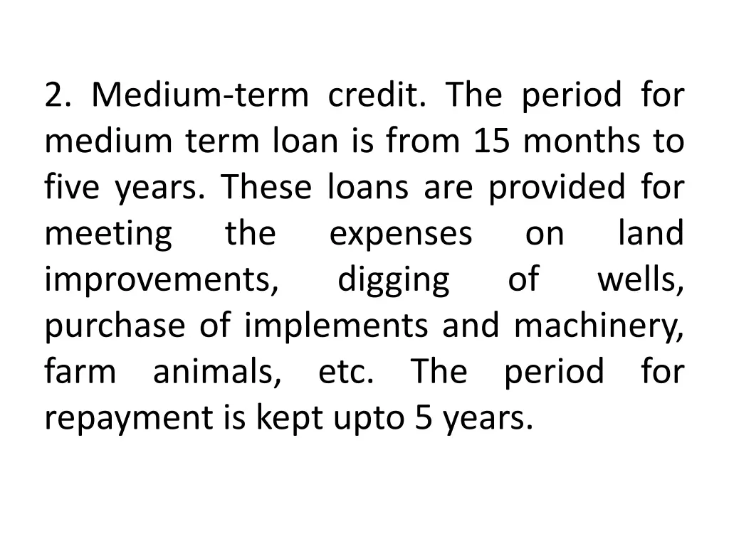 2 medium term credit the period for medium term