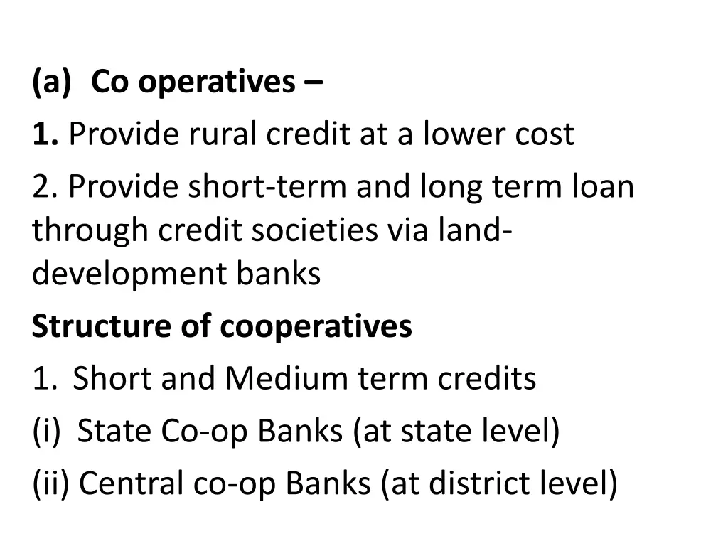 a co operatives 1 provide rural credit at a lower