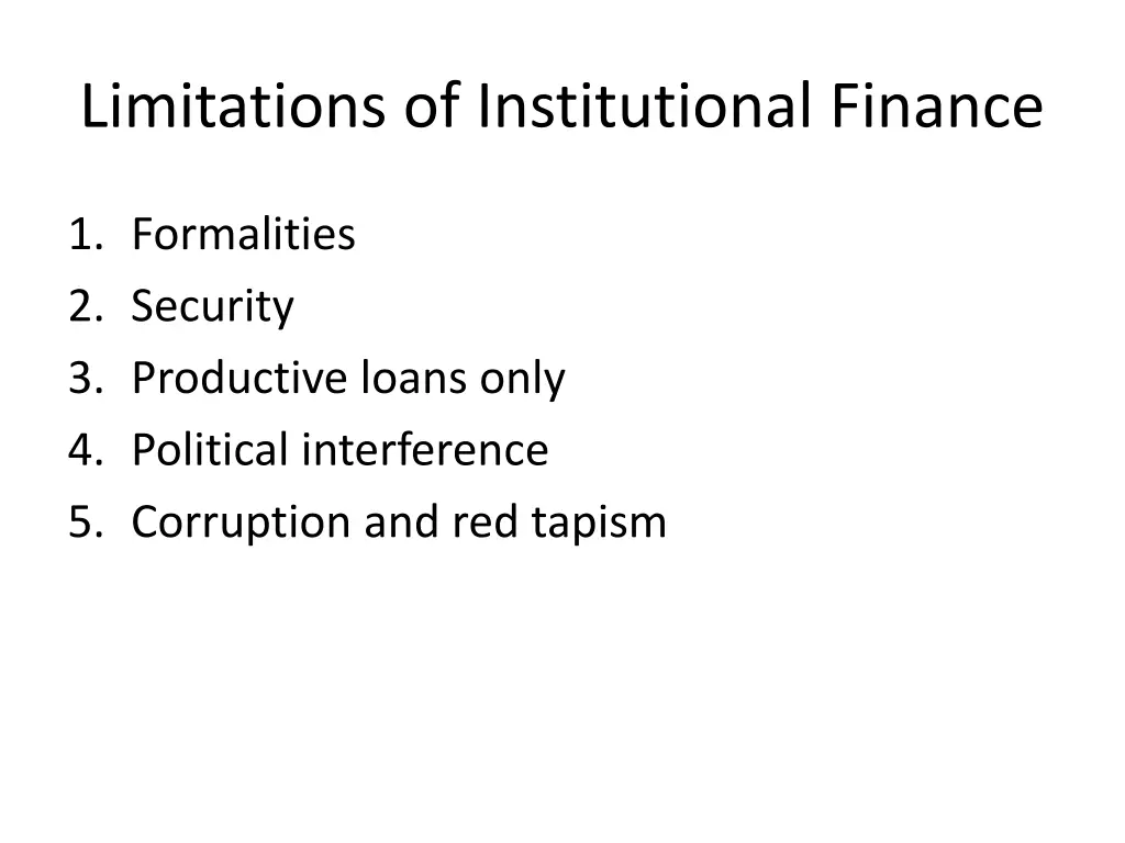 limitations of institutional finance