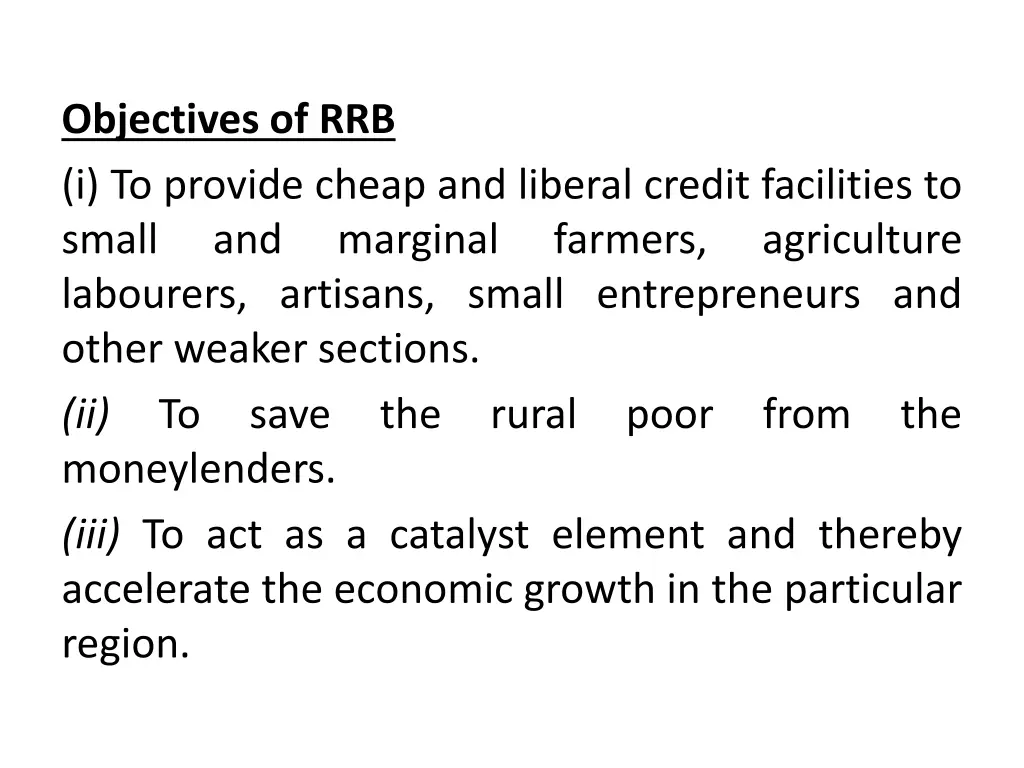 objectives of rrb i to provide cheap and liberal