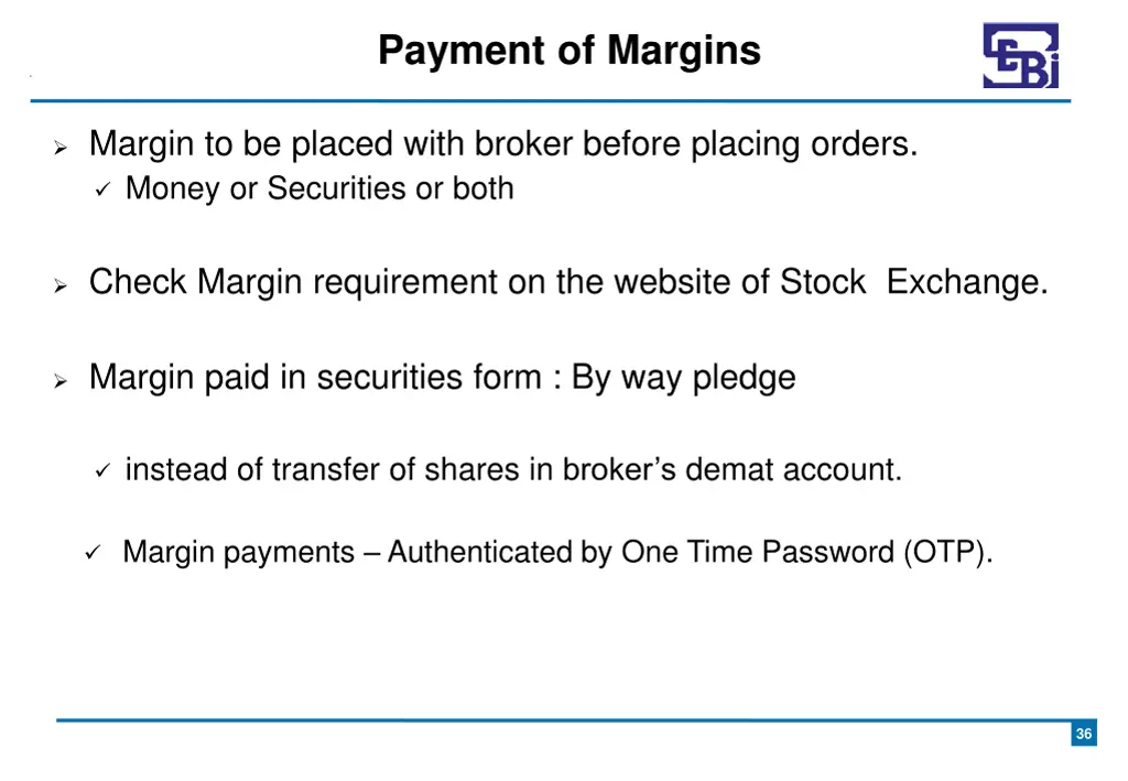 payment of margins