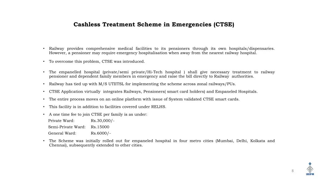 cashless treatment scheme in emergencies ctse