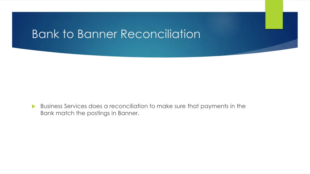 bank to banner reconciliation