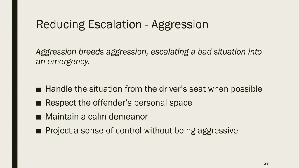 reducing escalation aggression