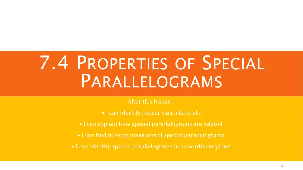 7 4 p roperties of s pecial p arallelograms after