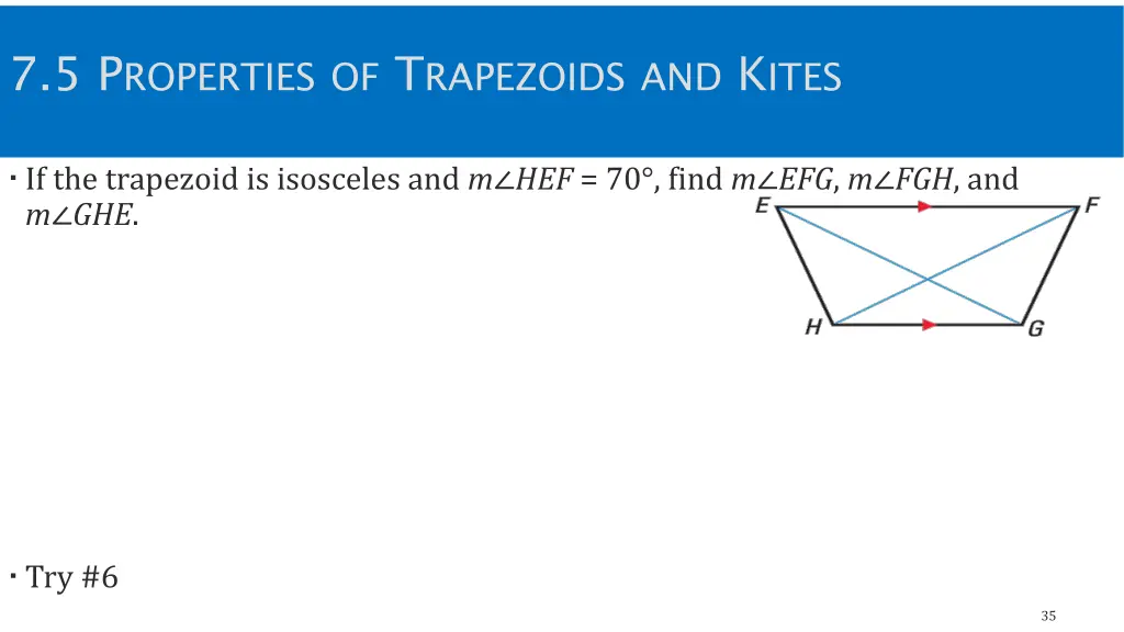 7 5 p roperties of t rapezoids and k ites 3