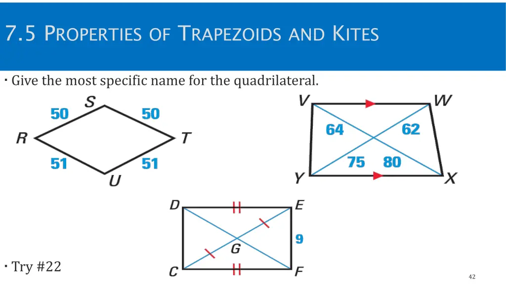 7 5 p roperties of t rapezoids and k ites 9