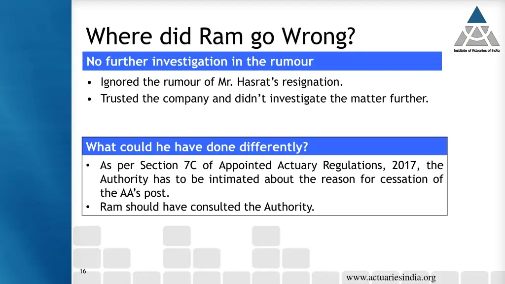 where did ram go wrong no further investigation