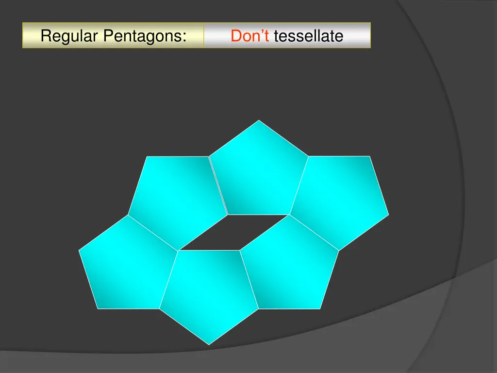 regular pentagons