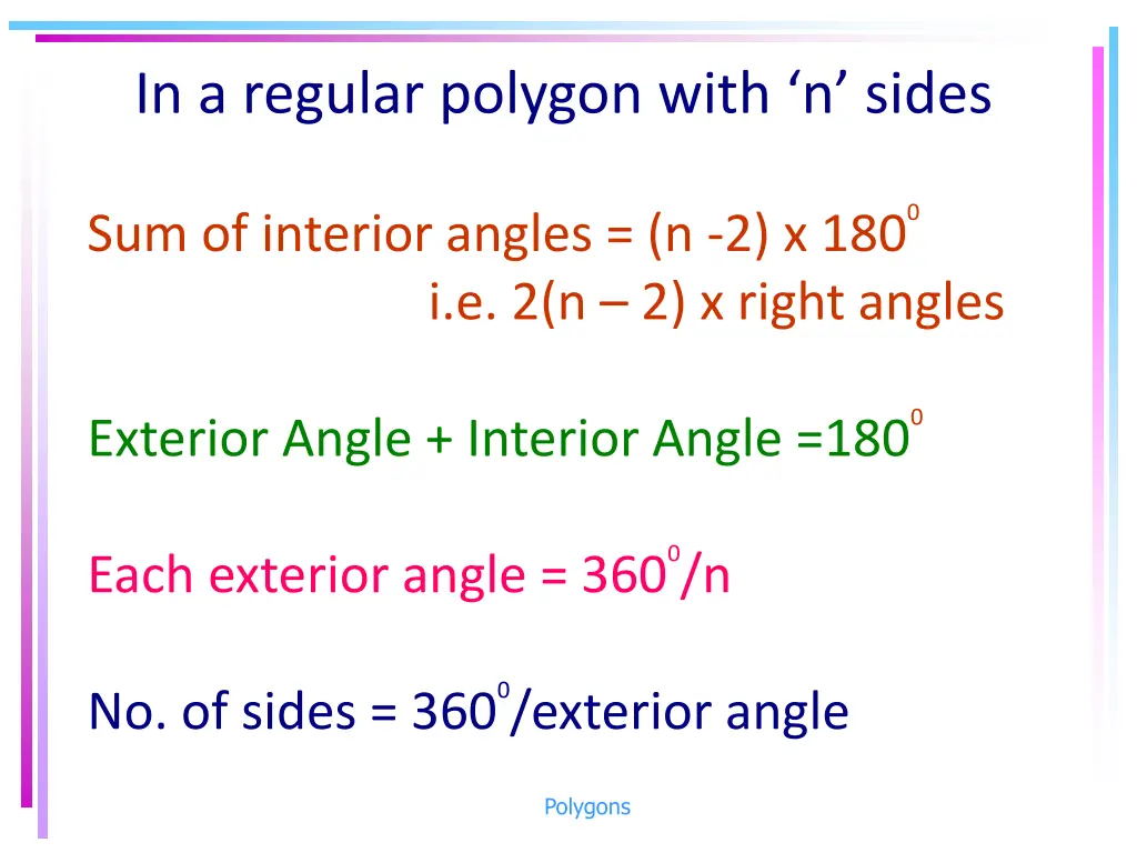 in a regular polygon with n sides